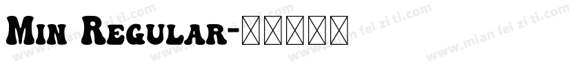 Min Regular字体转换
